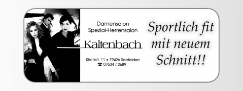 Kaltenbach - Damensalon | Spezial-Herrensalon