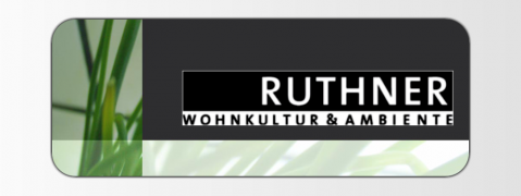 Ruthner Wohnkultur & Ambiente